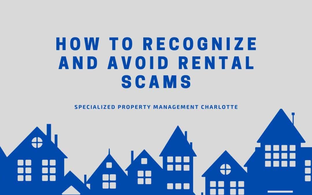 How to Recognize and Avoid Rental Scams