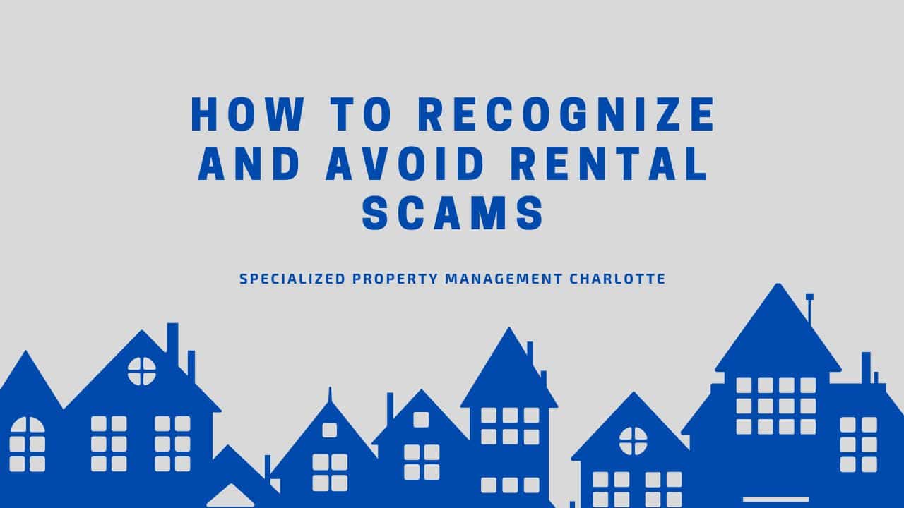 How to Recognize and Avoid Rental Scams