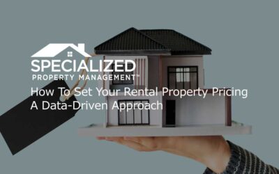 How To Set Your Rental Property Pricing – A Data-Driven Approach